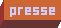 Presse