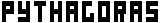 Pythagoras 570-480 vor unsrer Zeit